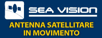 Sea Vision - antenne per la ricezione del segnale satellitare TV e Pay TV in movimento