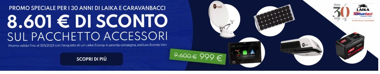 8.601 € di sconto - Super-promozione sui modelli Laika Ecovip