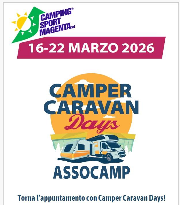 RITORNANO I CAMPER & CARAVAN DAYS!!! FINO A DOMENICA 22!