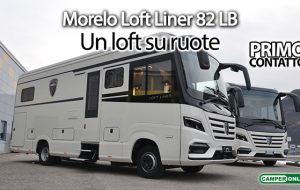 Primo Contatto: Morelo Loft Liner 82 LB