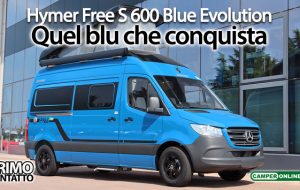 Hymer Free S 600 Blue Evolution
