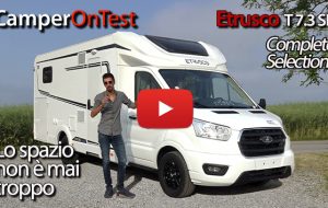 Video CamperOnTest: Etrusco T 7.3 SF Complete Selection