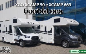 Le Prove di CamperOnLine: XGO XCAMP 50 e 669