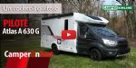 Video CamperOnTest: Pilote Atlas A 630 G